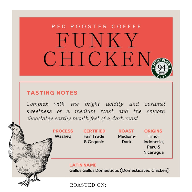 Organic Funky Chicken - Coffee Selection for Smooth Everyday Cups